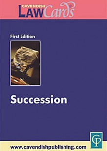 Succession (Lawcards) - Cavendish Publishing Limited