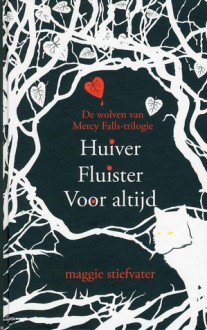 De wolven van Mercy Falls-trilogie - Maggie Stiefvater