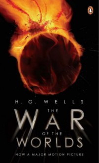 War of the Worlds - H.G. Wells