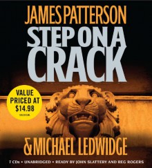 Step on a Crack - James Patterson, Michael Ledwidge