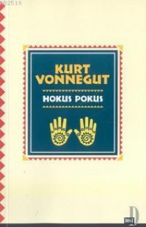 Hokus Pokus - Kurt Vonnegut