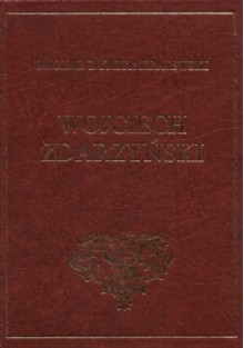 Wojciech zdarzyński życie i przypadki swoje opisujący - Michał Dymitr Krajewski