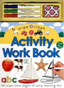 Wipe Clean Activity Work Book - Roger Priddy