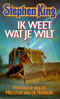 Ik weet wat je wilt - Stephen King