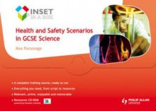 Health and Safety Scenarios in Gcse Science - Max Parsonage