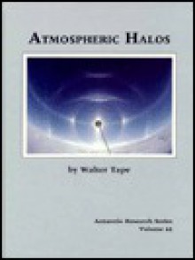Atmospheric Halos - Walter Tape