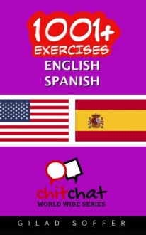 1001+ Exercises English - Spanish - Gilad Soffer