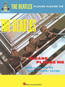 The Beatles -Please Please Me (Guitar Recorded Versions) - The Beatles