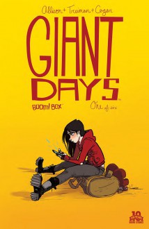 Giant Days #1 - John Allison, Lisa Treiman