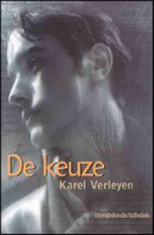 De keuze - Karel Verleyen