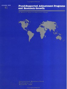 Fund-Supported Adjustment Programs and Economic Growth (Occasional paper) - Mohsin S. Khan