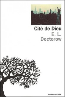 City of God - E.L. Doctorow, Jean-Pierre Carasso, Jacqueline Huet