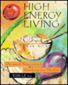 High Energy Living - Kim Le