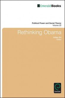 Rethinking Obama - Julian Go