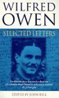 Selected Letters - Wilfred Owen