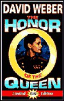 The Honor of the Queen - David Weber