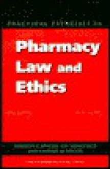 Practical Exercises in Pharmacy Law and Ethics - Gordon E Appelbe, Joy Wingfield