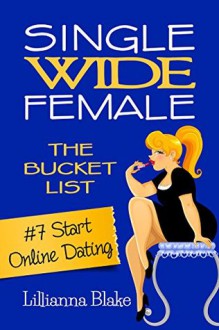 Start Online Dating - Lillianna Blake, P. Seymour