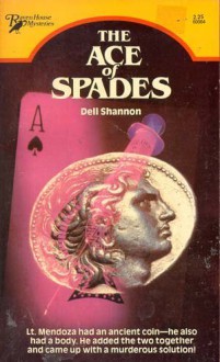 The Ace of Spades (Raven House Mysteries, #64) - Dell Shannon