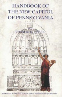 Handbook of New Capitol of Pennsylvania - Charles H. Caffin, State of Pennsylvania