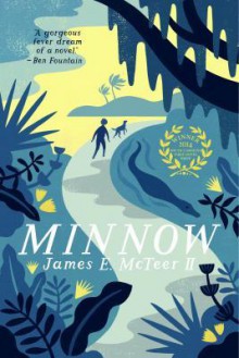 Minnow - James E. McTeer II