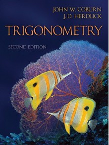 Combo: Trigonometry with Student Solutions Manual Combo: Trigonometry with Student Solutions Manual - Coburn John, John Coburn