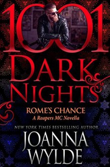 Rome's Chance - Joanna Wylde