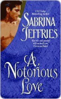 A Notorious Love - Sabrina Jeffries