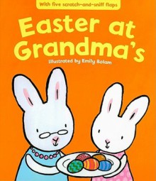 Easter at Grandma's - Emily Bolam