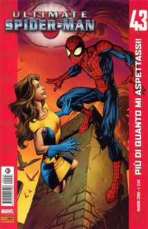 Ultimate Spider-Man, n. 43 - Brian Michael Bendis, Mark Brooks, Jaime Mendoza, Scott Hanna, Dave Stewart