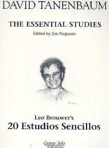 Leo Brouwer: The Essential Studies - David Tanenbaum