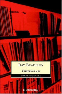 Fahrenheit 451 - Ray Bradbury