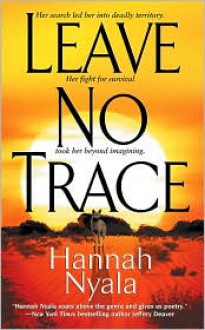 Leave No Trace - Hannah Nyala