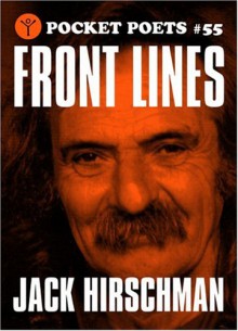 Front Lines: Selected Poems - Jack Hirschman