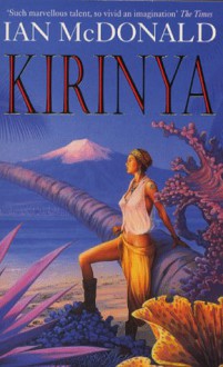 Kirinya - Ian McDonald