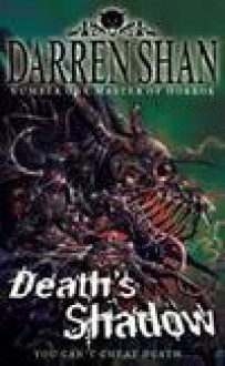 Death's Shadow (The Demonata Series #7) - Darren Shan