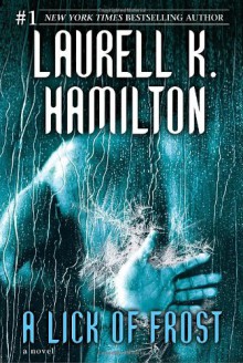 A Lick of Frost (Meredith Gentry, Book 6) - Laurell K. Hamilton