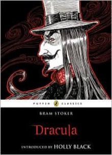 Dracula - Holly Black, Bram Stoker