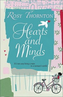 Hearts and Minds - Rosy Thornton