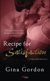 Recipe for Satisfaction - Gina Gordon