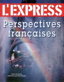 L'Express: Perspectives Francaises - Ross Steele