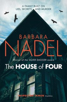 The House of Four - Barbara Nadel