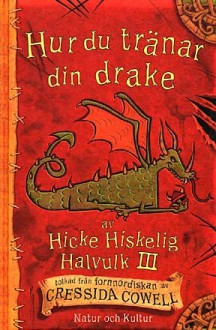 Hur du tränar din drake - Cressida Cowell, Katarina Kuick