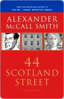 44 Scotland Street - Alexander McCall Smith