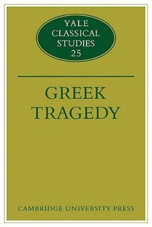 Greek Tragedy - T.F. Gould, C.J. Herington