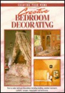 Creative Bedroom Decorating - Writer's Digest Books, Eaglemoss Publications Limited