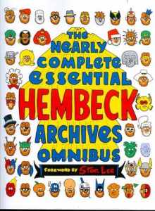 The Near Complete Essential Hembeck Archives Omnibus - Fred Hembeck