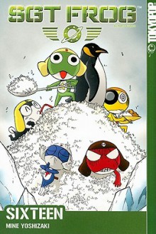 Sgt. Frog, Vol. 16 - Mine Yoshizaki