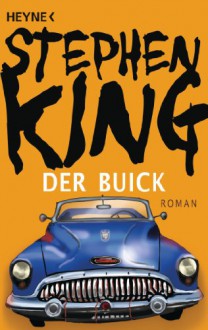 Der Buick - Stephen King