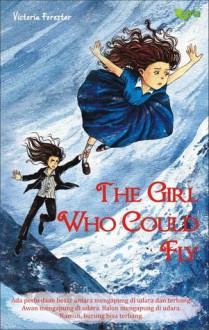 The Girl Who Could Fly - Victoria Forester, Ferry Halim